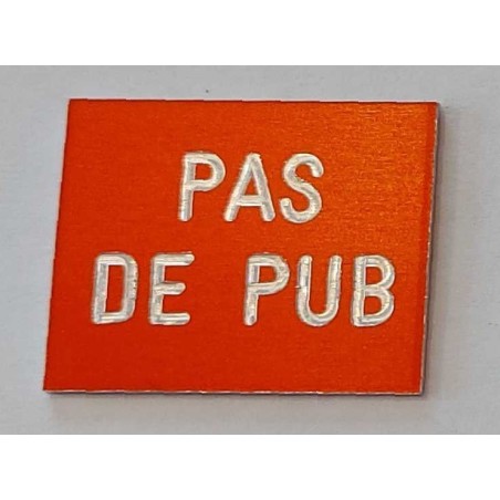 copy of Pas de Pub intérieur 50x20mm